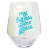 Hallmark Jumbo My Big Ass Stemless Wine Glass, 40 Oz. -Hallmark My Big Ass Stemless Wine Glass 1BIR1262 01