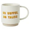 Hallmark No Coffee, No Talkie Funny Mug, 16 Oz. -Hallmark No Coffee No Talkie Funny Coffee Mug 1MUG3518 01