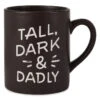 Hallmark Tall, Dark & Dadly Jumbo Mug, 60 Oz. -Hallmark Tall Dark Dadly Jumbo Mug 1MUG3574 01