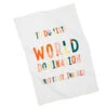 Hallmark To Do List: World Domination Tea Towel 2 Hallmark To Do List: World Domination Tea Towel -Hallmark To Do List World Domination Tea Towel 1BRW3224 01